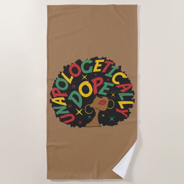 Unapologetisch dope Black Girl Afro Strandtuch (Vorderseite)