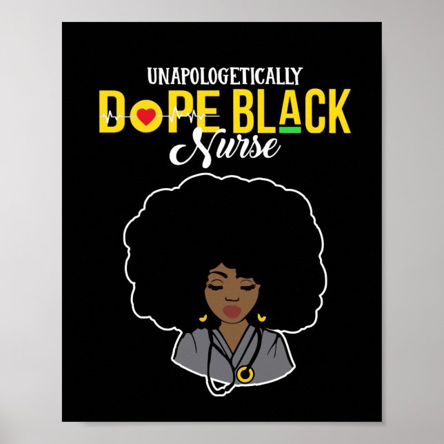 Unapologetisch Dope Black Nurse Poster (Vorne)