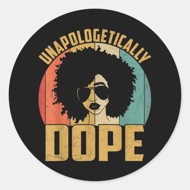 Unapologetisch dope Black Prix Melanin African Runder Aufkleber (Vorderseite)