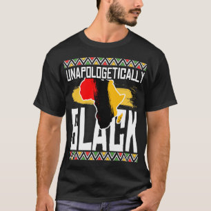 Unapologetisch schwarz-afrikanisches Geschenk T-Shirt
