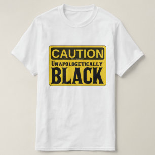 unapologetisch schwarz T-Shirt