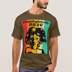 Unapologetisch ziehen Queen Prix Vintag Retro T-Shirt