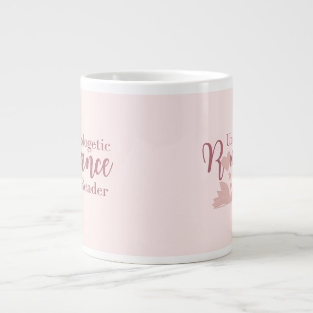 Unapologetische Romantik Reader Jumbo Tasse (Vorderseite)