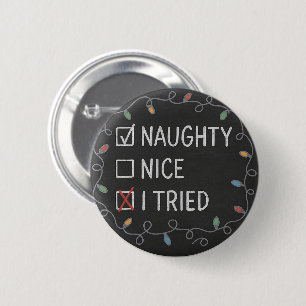 Unartig oder Nett Lustige Weihnachtszitate Button