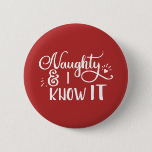 unartig und ich weiß es Funny Christmas Button