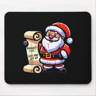 Unartige Liste Kinder, die 67 Lustiger Meme 6 7 Ch Mousepad