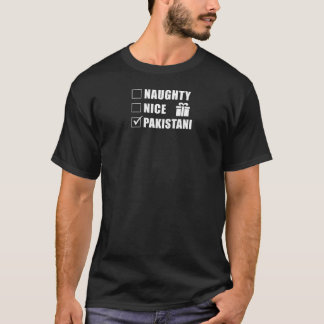 Unartige Schöne Pakistani Weihnachten Santa Liste  T-Shirt