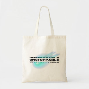 unaufhaltsam, Motivierend, inspirierend Tragetasche