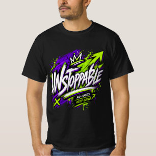 Unaufhaltsam – Motivierende Mächtige Typografie De T-Shirt