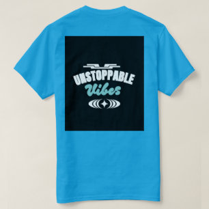 Unaufhaltsame Stimmung Motivations-T-Shirt-Design  T-Shirt