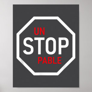 Unaufhaltsame Stopp-Schild-Motivation Stärke Cleve Poster