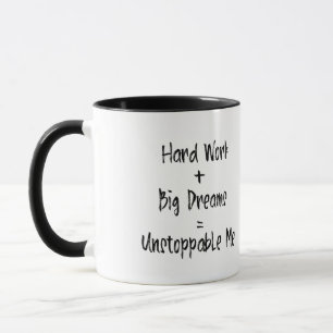 Unaufhaltsamer Ehrgeiz: Dare to Dream Big Tasse