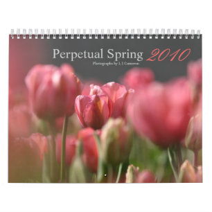 Unaufhörlicher Frühling 2010 Kalender