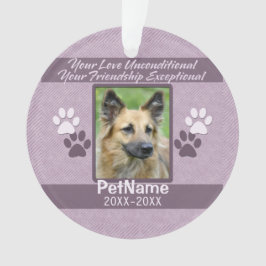 Unbedingte Liebe für Haustiere Beileid Ornament