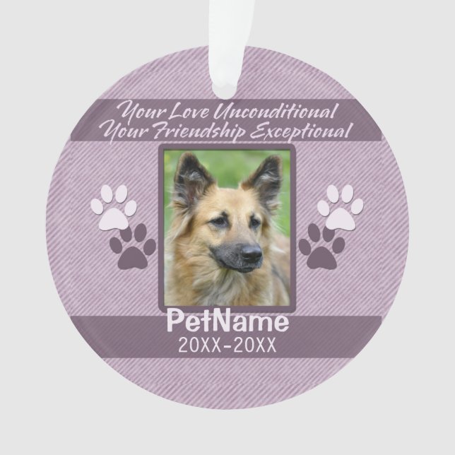 Unbedingte Liebe für Haustiere Beileid Ornament (Vorderseite)
