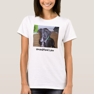Unbedingte Liebe T-Shirt