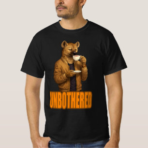 Unbeeindruckt T-Shirt