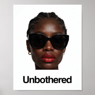 Unbeeindruckter Poster