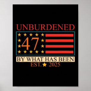 Unbeschwert 47 Von Dem, Was Gewesen Ist. 2025 Trum Poster