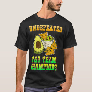 Unbesiegte Champions des Tag Teams Avocado Guacamo T-Shirt