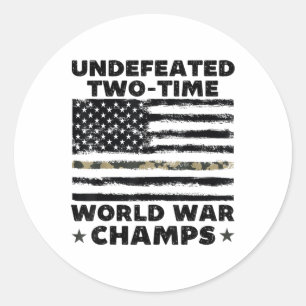 Unbesiegte Weltkriegsmeister 4. Juli Amerikaner - Runder Aufkleber