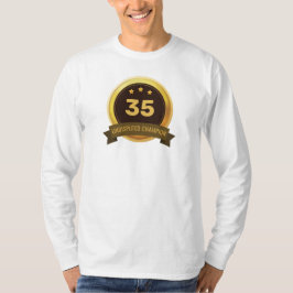 Unbestrittener Champion - Geburtstag T-Shirt