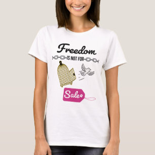 Unbezahlbare Freiheit T-Shirt