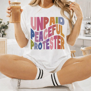 Unbezahlter friedlicher Protestierender, Retro-Soz T-Shirt