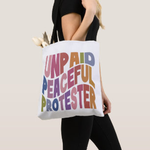 Unbezahlter friedlicher Protestierender, Retro Soz Tasche