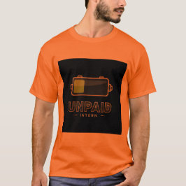 Unbezahltes Praktikantinnen-Akkuladestand 1% – Lus T-Shirt