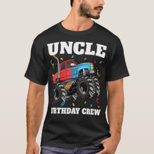 Uncle Birthday Crew Monster Truck Theme T-Shirt