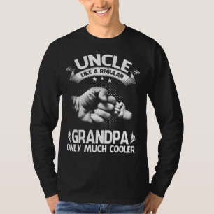 UNCLE Definition wie normale Opa nur Cooler T-Shirt
