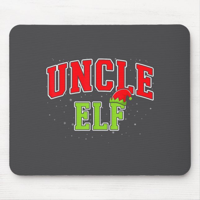Uncle Elf Christmas Family Matching Group Xmas Unc Mousepad (Vorne)