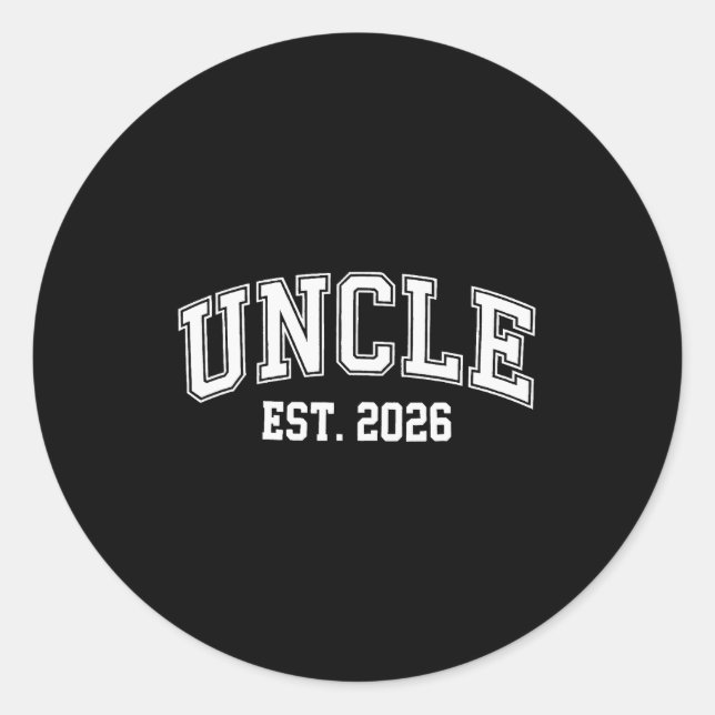 Uncle Est 2026 Soon To Be Uncle New Uncle 2026  Runder Aufkleber (Vorderseite)