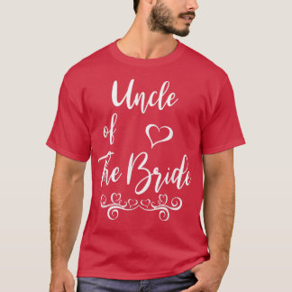 Uncle of Bride & Groom Wedding Matching T-Shirt