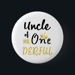 Uncle of MR Onederful Funny 1st Birthday T-Shirt Button<br><div class="desc">Uncle of MR Onederful Wonderful Funny 1st Birthday T-Shirt Uncle of Mr Onederful First One-Derful Matching T-Shirt mr onederful, birthday, 1st birthday, one derful, 1st birthday party baby, 1st b day, newborn, uncle wonderful, mr onederful 1st birthday, uncle of mr onederful, matching, family matching for birthday, 1 year old, baby...</div>