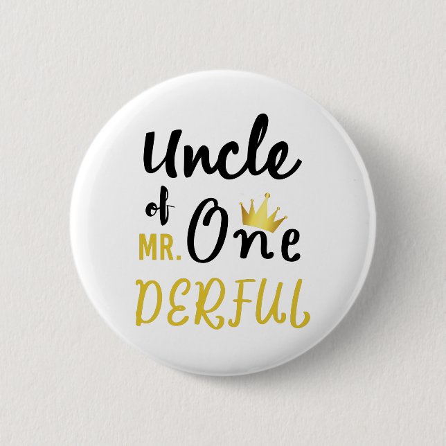 Uncle of MR Onederful Funny 1st Birthday T-Shirt Button (Vorderseite)