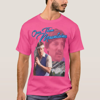 Uncle Rico - Over them Mountains - Napoleon Dynami T-Shirt