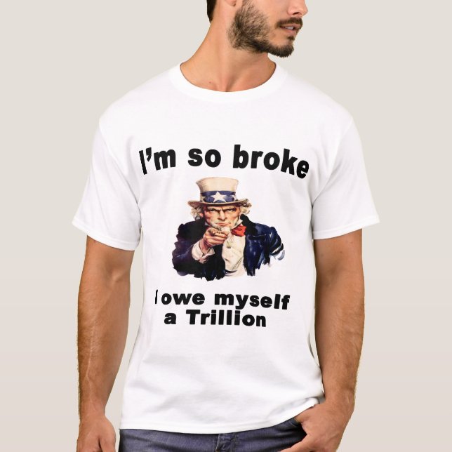 Uncle Sam Ist brach T-Shirt (Vorderseite)