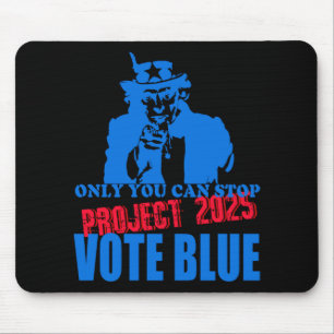 Uncle Sam sagt Stopp Project 2025 Vote Blue Mousepad
