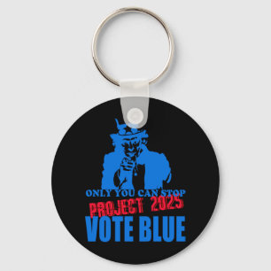 Uncle Sam sagt Stopp Project 2025 Vote Blue Schlüsselanhänger