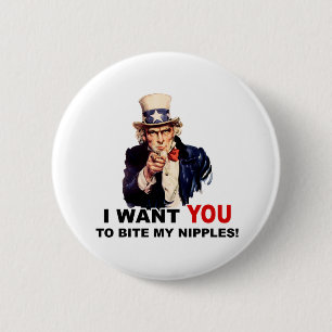 Uncle Sam WILL DIR, MEINE NIPPLES ZU BITTEN Button