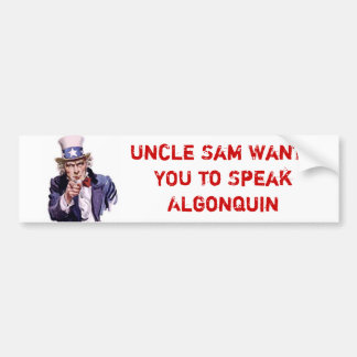 Uncle Sam Will SIE, um Algonquin zu sprechen Autoaufkleber