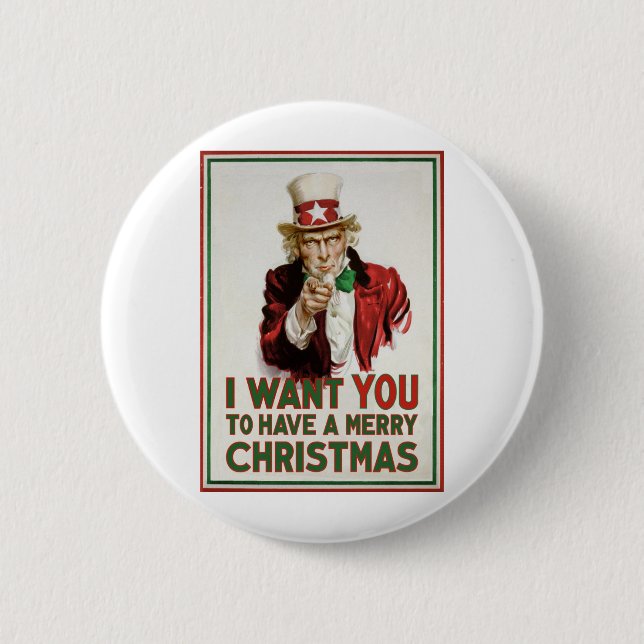 Uncle Sam Will SIE, um frohen Weihnachten zu haben Button (Vorderseite)