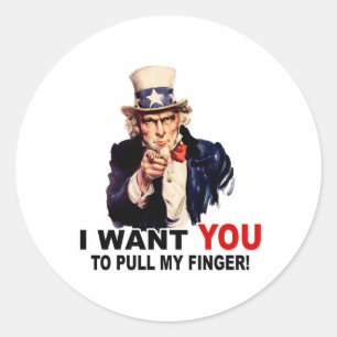 Uncle Sam WOLLTE YOU PULL my FINGER Runder Aufkleber
