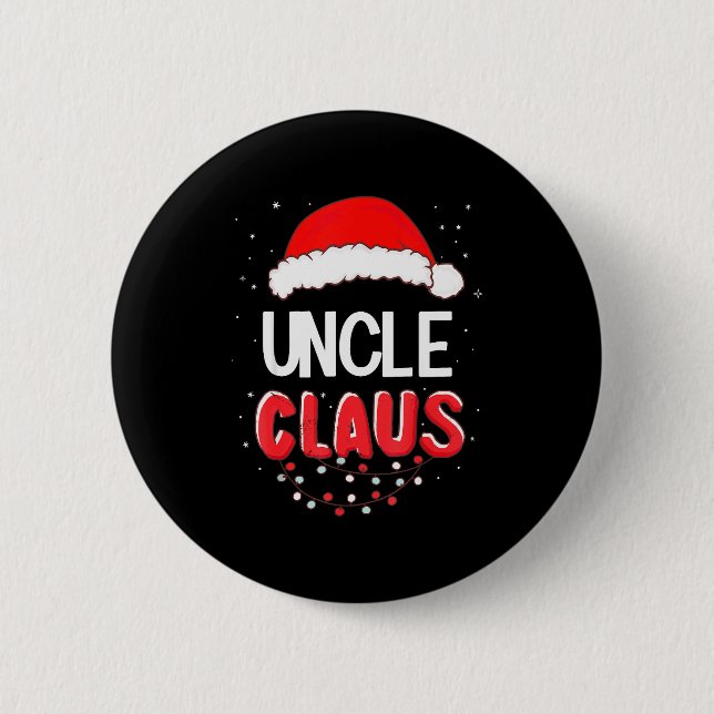 Uncle Santa Claus Christmas Matching Costume  Button (Vorderseite)
