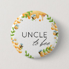 UNCLE to bee Honey Bumble Bee Baby Shower Button