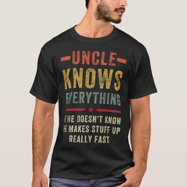 Uncle weiß alles T-Shirt (Vorderseite)