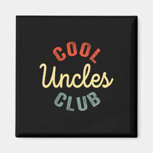 Uncles Club Best Uncle Ever Funny Vathday 2 Si Magnet