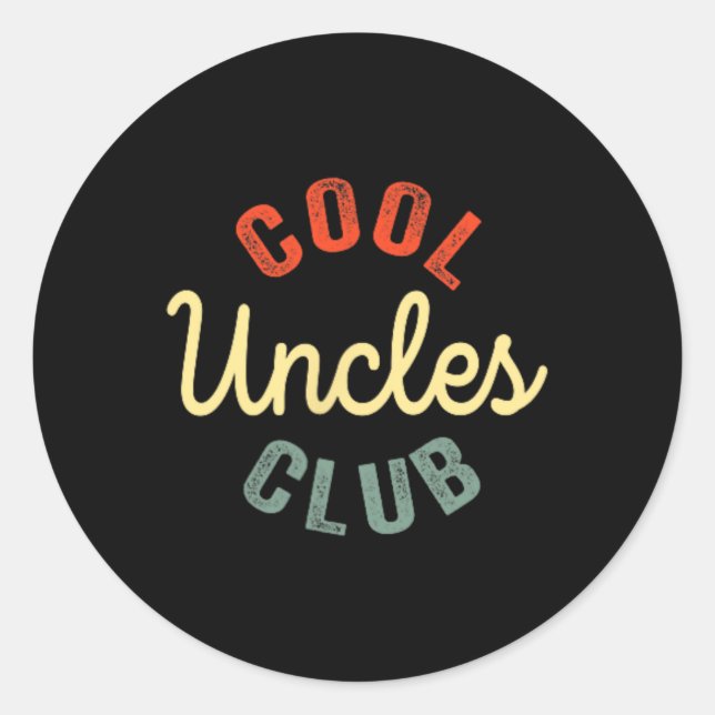 Uncles Club Best Uncle Ever Funny Vathday 2 Si Runder Aufkleber (Vorderseite)